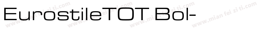 EurostileTOT Bol字体转换